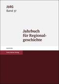 Häberlein |  Jahrbuch für Regionalgeschichte 37 (2019) | Buch |  Sack Fachmedien
