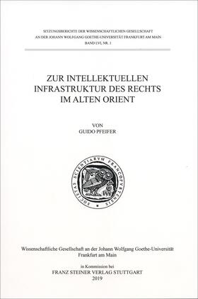 Pfeifer |  Zur intellektuellen Infrastruktur des Rechts im Alten Orient | Buch |  Sack Fachmedien