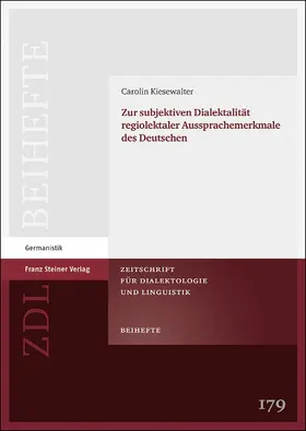 Kiesewalter |  Zur subjektiven Dialektalität regiolektaler Aussprachemerkmale des Deutschen | eBook | Sack Fachmedien