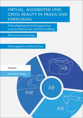 Zinn |  Virtual, Augmented und Cross Reality in Praxis und Forschung | Buch |  Sack Fachmedien
