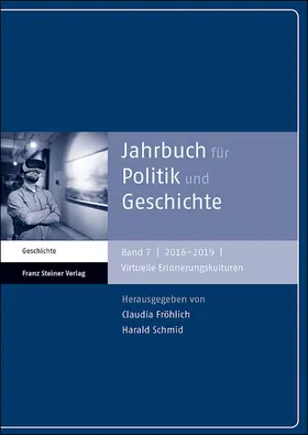 Fröhlich / Schmid |  Jahrbuch für Politik und Geschichte 7 (2016–2019) | Buch |  Sack Fachmedien