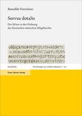 Forschner |  Servus dotalis | eBook | Sack Fachmedien