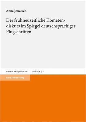 Jerratsch | Jerratsch, A: Der frühneuzeitliche Kometendiskurs im Spiegel | Buch | 978-3-515-12517-8 | sack.de