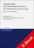 Gadebusch Bondio / Förg / Kaiser |  Gabriele Zerbi: Über die Kautelen der Ärzte / "De cautelis medicorum" (ca. 1495) | eBook | Sack Fachmedien
