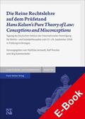 Jestaedt / Poscher / Kammerhofer |  Die Reine Rechtslehre auf dem Prüfstand / Hans Kelsen's Pure Theory of Law: Conceptions and Misconceptions | eBook | Sack Fachmedien