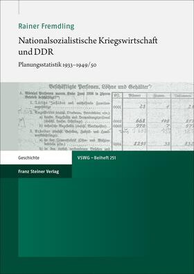 Fremdling |  Fremdling, R: Nationalsozialistische Kriegswirtschaft und DD | Buch |  Sack Fachmedien