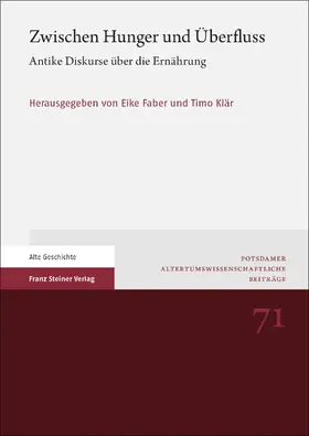 Faber / Klär | Zwischen Hunger und Überfluss | Buch | 978-3-515-12628-1 | sack.de