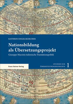 Engelskircher | Nationsbildung als Übersetzungsprojekt | Buch | 978-3-515-12678-6 | sack.de