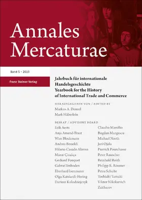 Denzel / Häberlein |  Annales Mercaturae 5 (2019) | Buch |  Sack Fachmedien