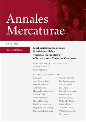 Denzel / Häberlein | Annales Mercaturae 5 (2019) | Buch | 978-3-515-12735-6 | sack.de