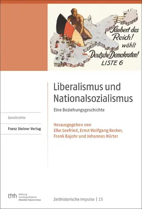 Seefried / Bajohr / Becker |  Liberalismus und Nationalsozialismus | eBook | Sack Fachmedien