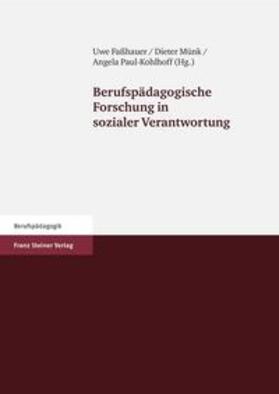 Faßhauer / Münk / Paul-Kohlhoff | Berufspädagogische Forschung in sozialer Verantwortung | E-Book | sack.de
