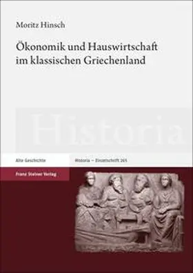 Hinsch |  Ökonomik und Hauswirtschaft im klassischen Griechenland | eBook | Sack Fachmedien