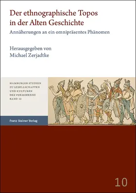 Zerjadtke |  Der ethnographische Topos in der Alten Geschichte | Buch |  Sack Fachmedien