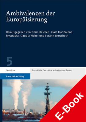 Beichelt / Frysztacka / Weber |  Ambivalenzen der Europäisierung | eBook | Sack Fachmedien