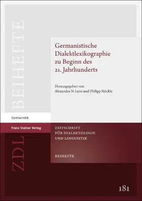 Lenz / Stöckle |  Germanistische Dialektlexikographie zu Beginn des 21. Jahrhunderts | Buch |  Sack Fachmedien