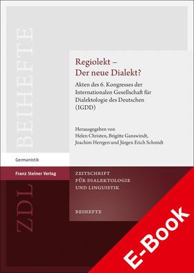Christen / Ganswindt / Herrgen |  Regiolekt – Der neue Dialekt? | eBook | Sack Fachmedien