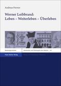 Frewer / Leibbrand |  Frewer, A: Werner Leibbrand: Leben - Weiterleben - Überleben | Buch |  Sack Fachmedien