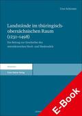 Schirmer |  Landstände im thüringisch-obersächsischen Raum (1231–1498) | eBook | Sack Fachmedien