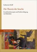 Wolff |  Die Theorie der Seuche | Buch |  Sack Fachmedien