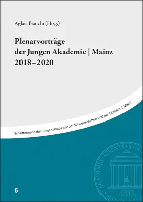 Bianchi |  Plenarvorträge der Jungen Akademie | Mainz 2018-2020 | Buch |  Sack Fachmedien