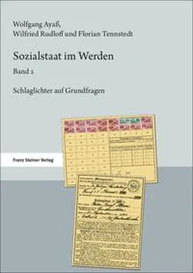 Tennstedt / Ayaß / Rudloff |  Sozialstaat im Werden. Band 2 | Buch |  Sack Fachmedien
