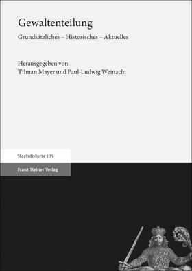 Mayer / Weinacht | Gewaltenteilung | Buch | 978-3-515-13018-9 | sack.de