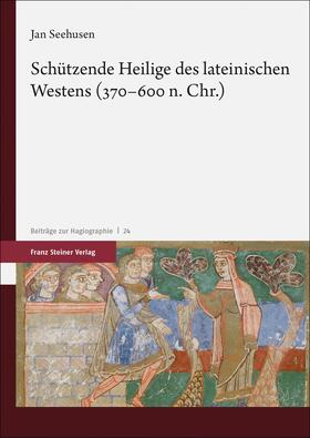 Seehusen | Seehusen, J: Schützende Heilige des lateinischen Westens (37 | Buch | 978-3-515-13020-2 | sack.de