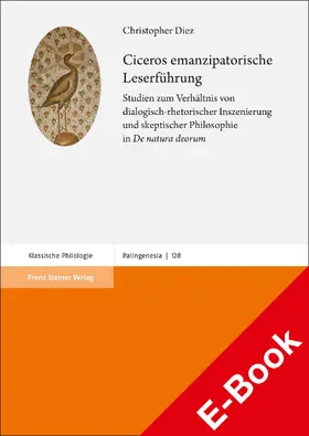 Diez |  Ciceros emanzipatorische Leserführung | eBook | Sack Fachmedien
