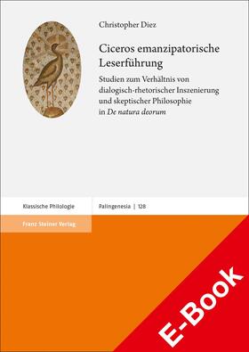 Diez | Ciceros emanzipatorische Leserführung | E-Book | sack.de