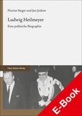 Steger / Jeskow |  Ludwig Heilmeyer | eBook | Sack Fachmedien