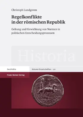 Lundgreen |  Regelkonflikte in der römischen Republik | eBook | Sack Fachmedien