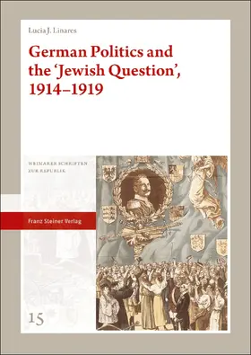 Linares |  German Politics and the 'Jewish Question', 1914–1919 | Buch |  Sack Fachmedien