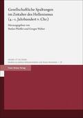 Pfeiffer / Weber |  Gesellschaftliche Spaltungen im Zeitalter des Hellenismus (4.-1. Jahrhundert v. Chr.) | Buch |  Sack Fachmedien