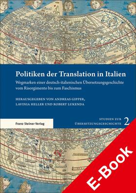 Gipper / Heller / Lukenda |  Politiken der Translation in Italien | eBook | Sack Fachmedien
