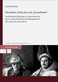 Foerster |  Foerster, L: Hochofen, Maloche und "Gastarbeiter" | Buch |  Sack Fachmedien