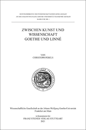 Perels |  Zwischen Kunst und Wissenschaft. Goethe und Linné | Buch |  Sack Fachmedien