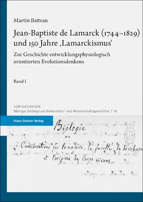 Battran |  Jean-Baptiste de Lamarck (1744–1829) und 150 Jahre 'Lamarckismus' | Buch |  Sack Fachmedien