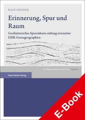 Leipold |  Erinnerung, Spur und Raum | eBook | Sack Fachmedien