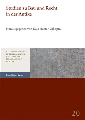 Harter-Uibopuu |  Studien zu Bau und Recht in der Antike | Buch |  Sack Fachmedien