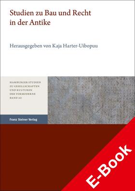 Harter-Uibopuu | Studien zu Bau und Recht in der Antike | E-Book | sack.de