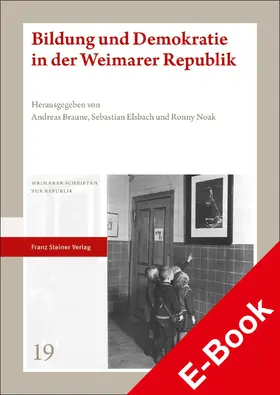 Braune / Elsbach / Noak |  Bildung und Demokratie in der Weimarer Republik | eBook | Sack Fachmedien