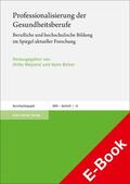 Weyland / Reiber |  Professionalisierung der Gesundheitsberufe | eBook | Sack Fachmedien