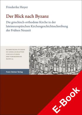 Hoyer | Der Blick nach Byzanz | E-Book | sack.de