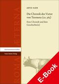 Klein |  Die Chronik des Victor von Tunnuna (ca. 565) | eBook | Sack Fachmedien