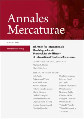 Denzel / Häberlein |  Annales Mercaturae 7 (2021) | Buch |  Sack Fachmedien