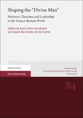 Alviz Fernández / Hernández de la Fuente | Shaping the "Divine Man" | Buch | 978-3-515-13398-2 | sack.de