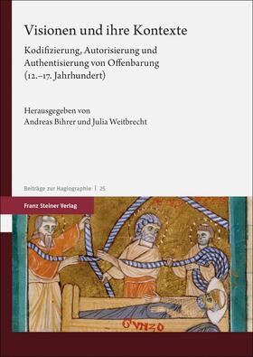 Bihrer / Weitbrecht | Visionen und ihre Kontexte | Buch | 978-3-515-13414-9 | sack.de