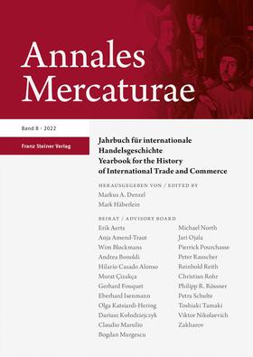 Denzel / Häberlein | Annales Mercaturae 8 (2022) | Buch | 978-3-515-13452-1 | sack.de