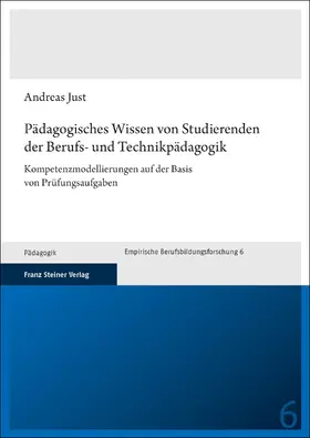 Just |  Pädagogisches Wissen von Studierenden der Berufs- und Technikpädagogik | Buch |  Sack Fachmedien